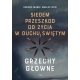 Siedem przeszkód do życia w Duchu Świętym - Emidio-Marie Ubaldi OFM